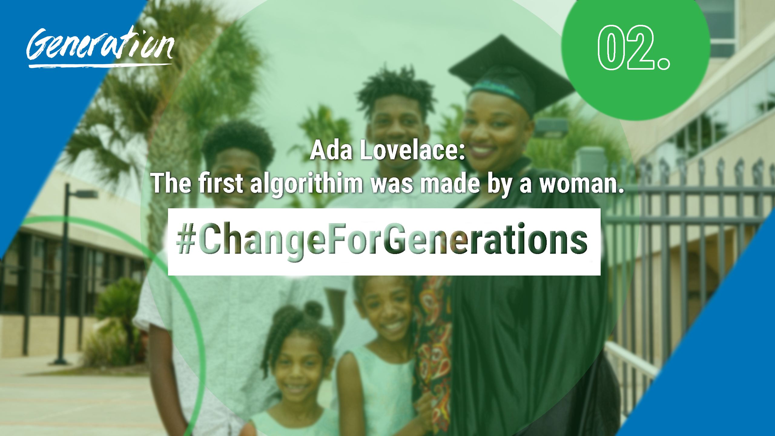 Change for Generations: Ada Lovelace